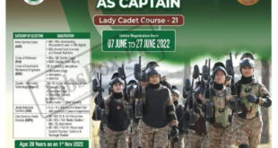 Join Pak Army as Captain Jobs 2022 Lady Cadet Course 21 Registration